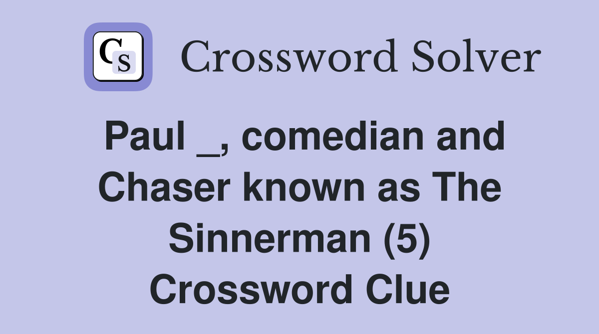 Paul _, comedian and Chaser known as The Sinnerman (5)